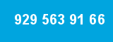 929 563 91 66 929 563 91 66